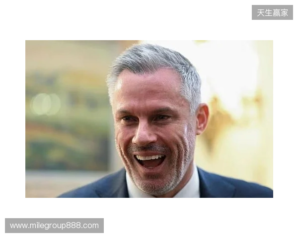 邮报：一些利物浦球员不喜欢卡拉格，他对自己的工作方式满意